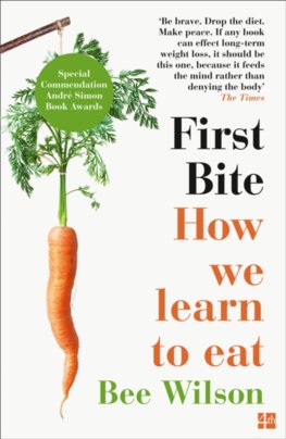 First Bite: How We Learn To Eat