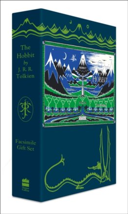 The Hobbit Facsimile Gift ed