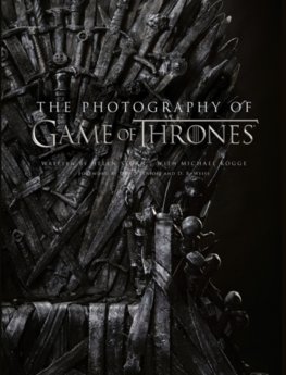 The Photography Of Game Of Thrones