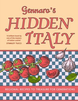 Gennaro’s Hidden Italy