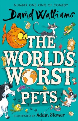 The World’s Worst Pets
