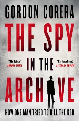 The Spy in the Archive