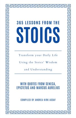 365 Lessons from the Stoics