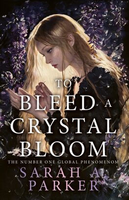 To Bleed a Crystal Bloom