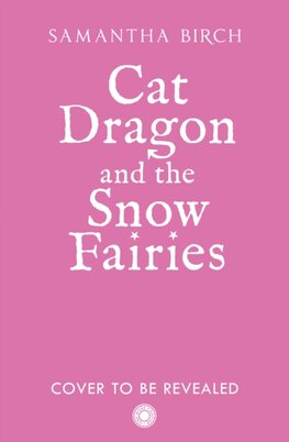 Cat Dragon and The Snow Fairies