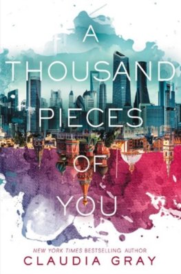 A Thousand Pieces of You