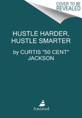 Hustle Harder, Hustle Smarter