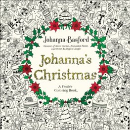 Johannas Christmas: A Festive Coloring Book for Adults