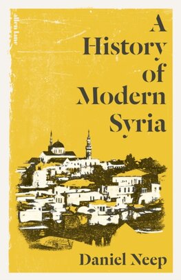 A History of Modern Syria