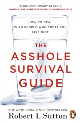 The Asshole Survival Guide