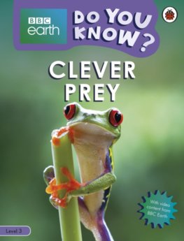 Clever Prey - BBC Earth Do You Know... Level 3