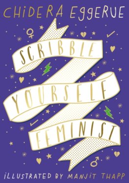 Scribble Yourself Feminist: Notes for Women