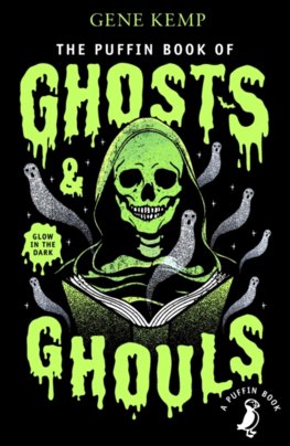 The Puffin Book of Ghosts and Ghouls