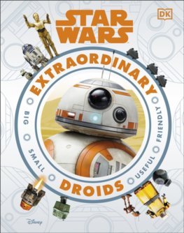 Star Wars™ Extraordinary Droids