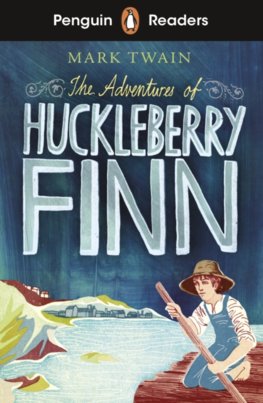 Penguin Readers Level 2: The Adventures of Huckleberry Finn