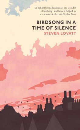 Birdsong in a Time of Silence