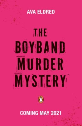 The Boyband Murder Mystery