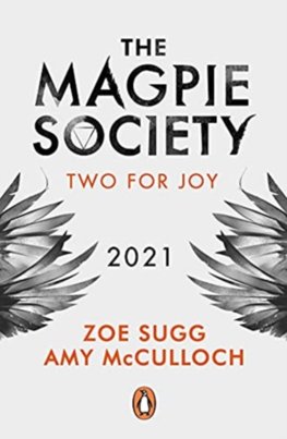The Magpie Society: Two for Joy