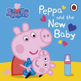 Peppa Pig: Peppa and the New Baby