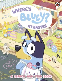 Bluey: Wheres Bluey at Easter
