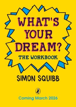 Whats Your Dream The Workbook