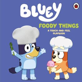 Bluey: Foody Things