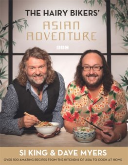 Hairy Bikers Asia