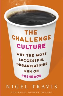 The Challenge Culture