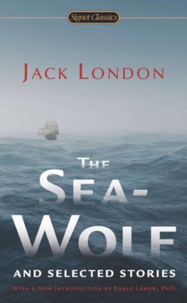 Sea-Wolf and Selected Stories