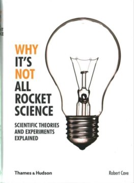 Why Its Not All Rocket Science