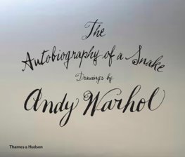 The Autobiography of A Snake