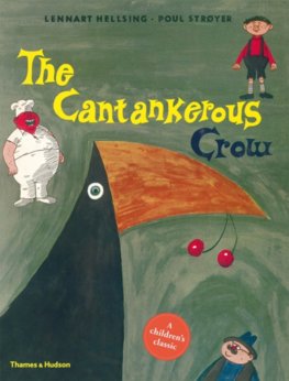 The Cantankerous Crow