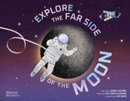 Explore the Far Side of the Moon