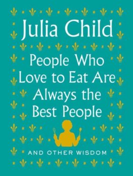 People Who Love To Eat