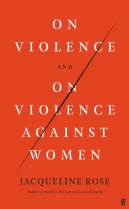 On Violence and On Violence Against Women