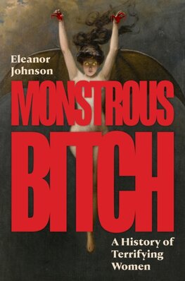 Monstrous Bitch