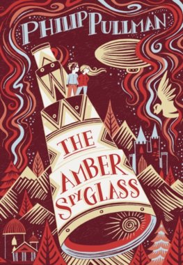 His Dark Materials: The Amber Spyglass