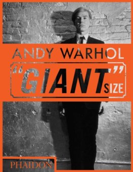 Andy Warhol Giant  Size, Mini format