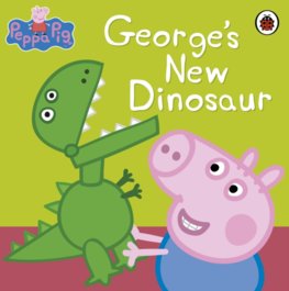 Peppa Pig: Georges New Dinosaur