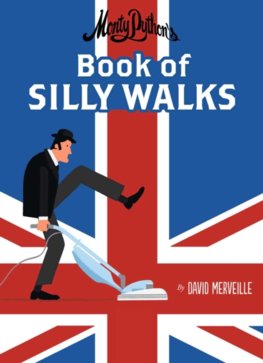 Monthy Pythons Book of Silly Walks