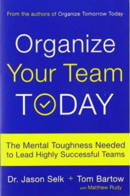 Organize Your Team Today