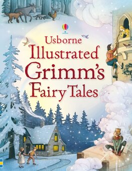 Illustrated Grimm's Fairy Tales Illustrated Grimm's Fairy Tales