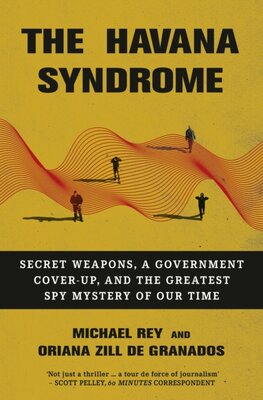 The Havana Syndrome