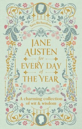 Jane Austen for Every Day of the Year