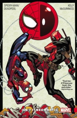 SpiderMan Deadpool 1  IsnT It Bromantic