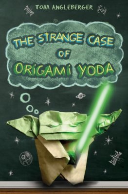 Strange Case of Origami Yoda