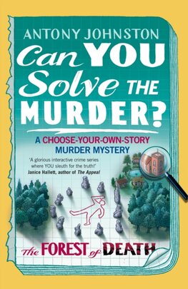 Can You Solve the Murder - The Forest of Death