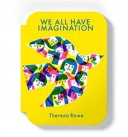 We all have imagination