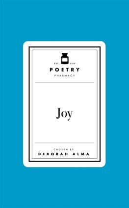 Poetry Prescription: Joy