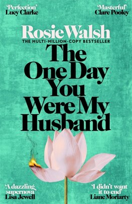 The One Day You Were My Husband